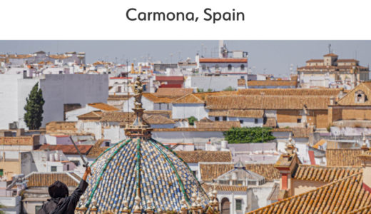スペイン・カルモナ観光 Things To Do In Carmona