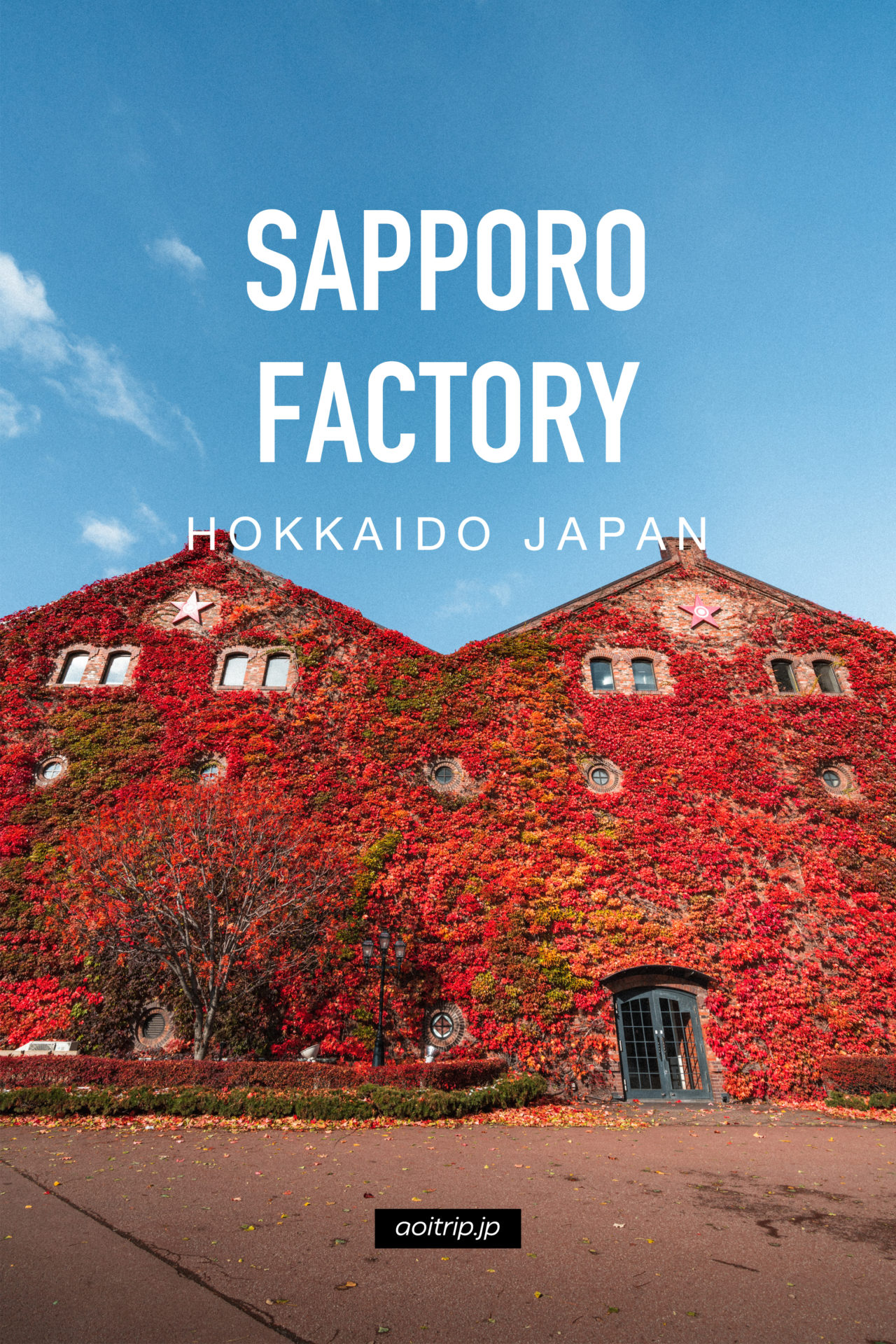 蔦紅葉が彩るサッポロファクトリー赤煉瓦館｜Sapporo Factory, Hokkaido